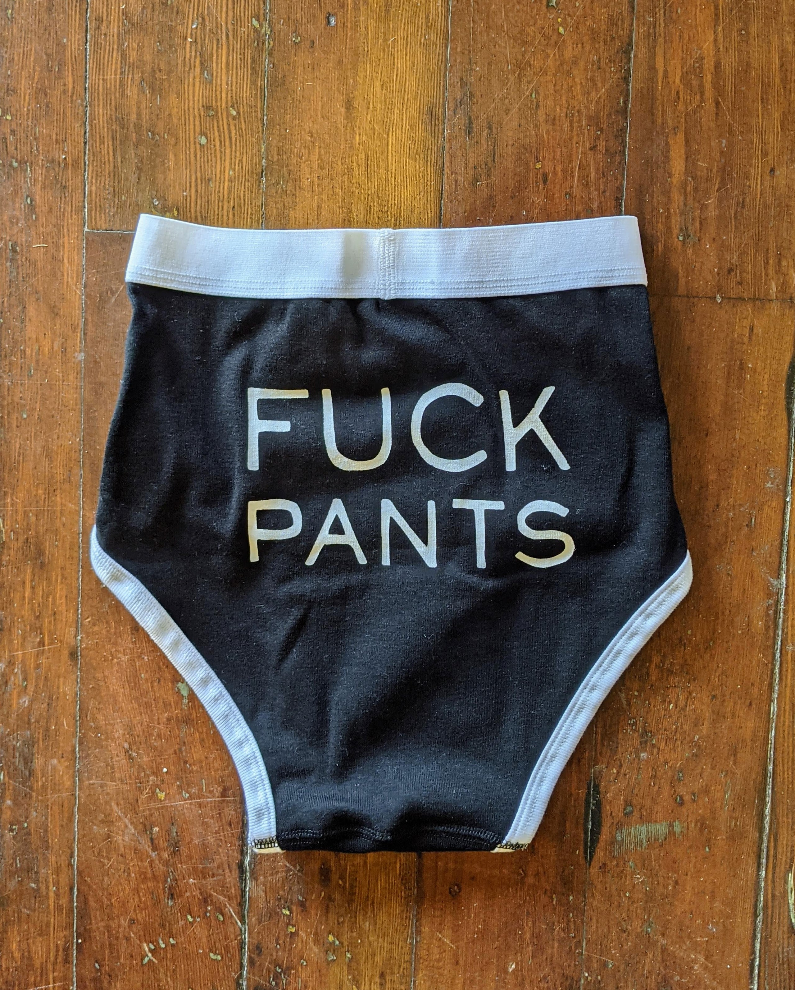 Fuck Pants Underwear